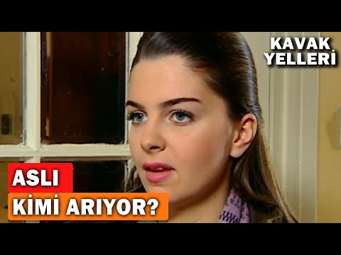 Aslı Kimi Arıyor? - Kavak Yelleri 33.Bölüm