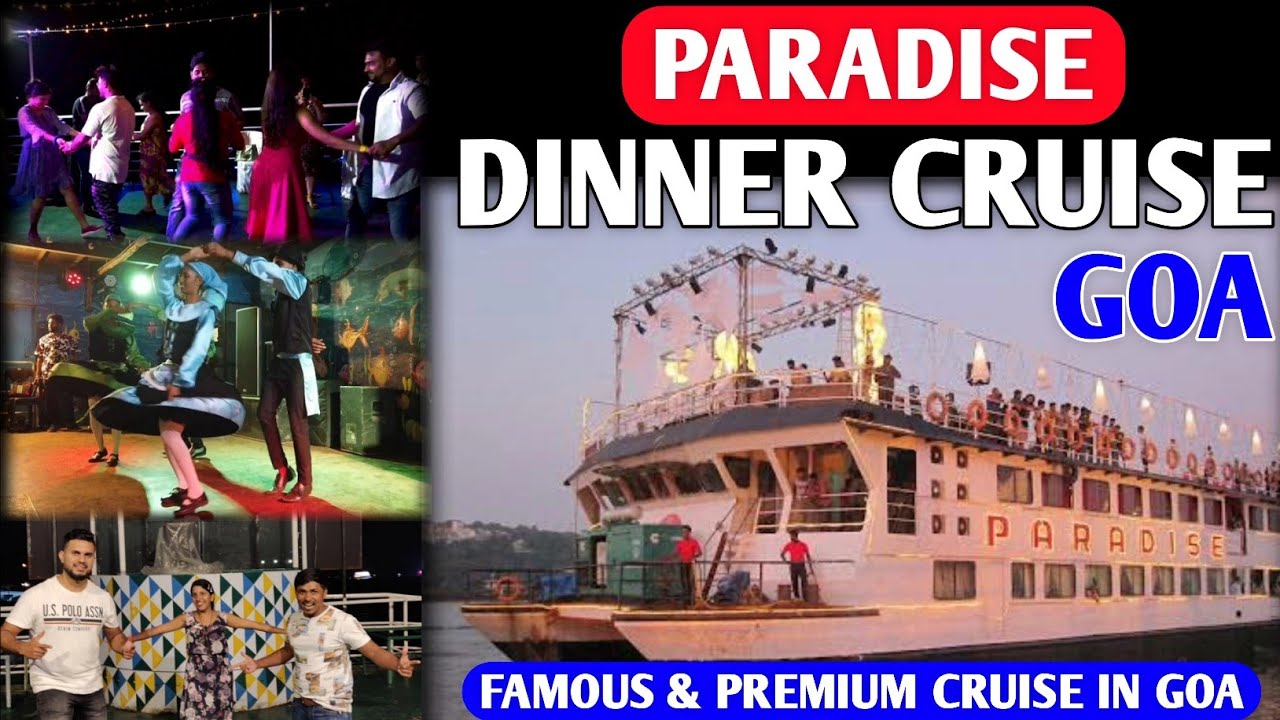 paradise cruise goa timings