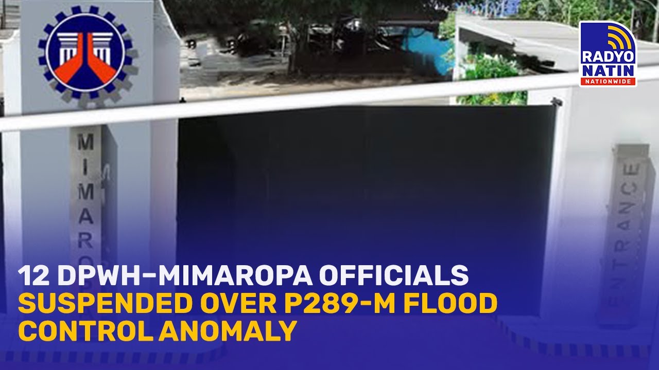 12 DPWH–MIMAROPA Officials Suspended Over P289-M Flood Control Anomaly