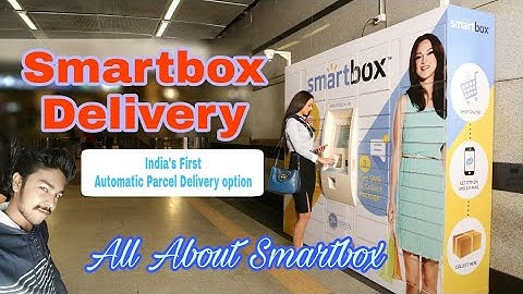 Smartbox Delivery All About ( Hindi )