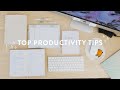 10 Top Tips for *Healthy* Productivity