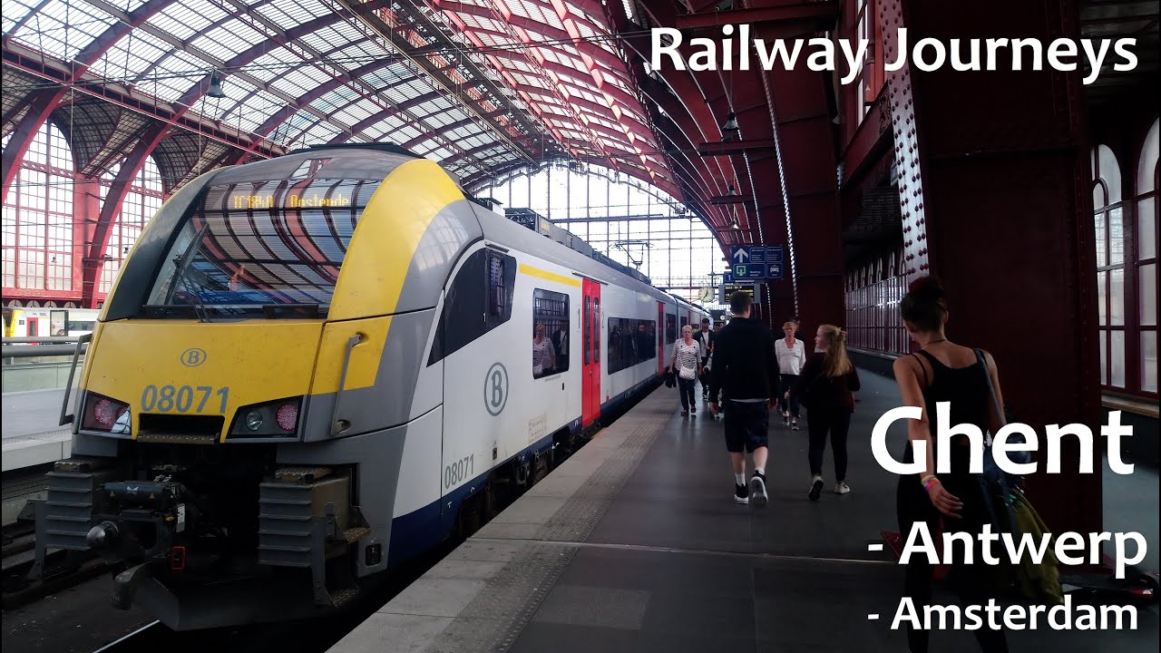 Ghent Antwerp Amsterdam (Railway Journeys) YouTube Ghent Antwerp Amsterdam (Railway Journeys) YouTube