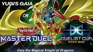 Gaia Deck on YuGiOh Master Duel Duelist Cup Event 2024