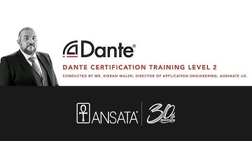 Dante Certification Level 2 - Intermediate Dante Concepts