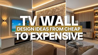 TV Wall DESIGN IDEAS from CHEAP to EXPENSIVE  Media Wall  TV Cabinet Design