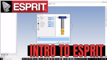 Esprit Tutorial: Intro To Esprit CAD/CAM