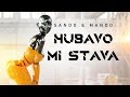 SANDO & MANDO - HUBAVO MI STAVA (Official Video)