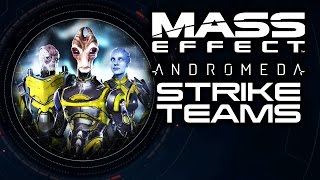 MASS EFFECT ANDROMEDA: How To Deploy Strike Teams and Gain Rewards! (Basic Strike Teams Guide)