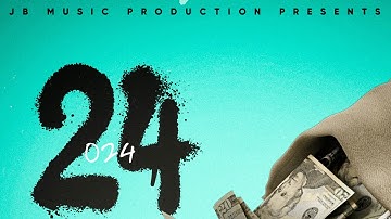 o24 - 24 (Official Video)