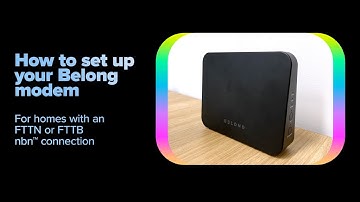 Setting up your Belong modem (FTTN/B)