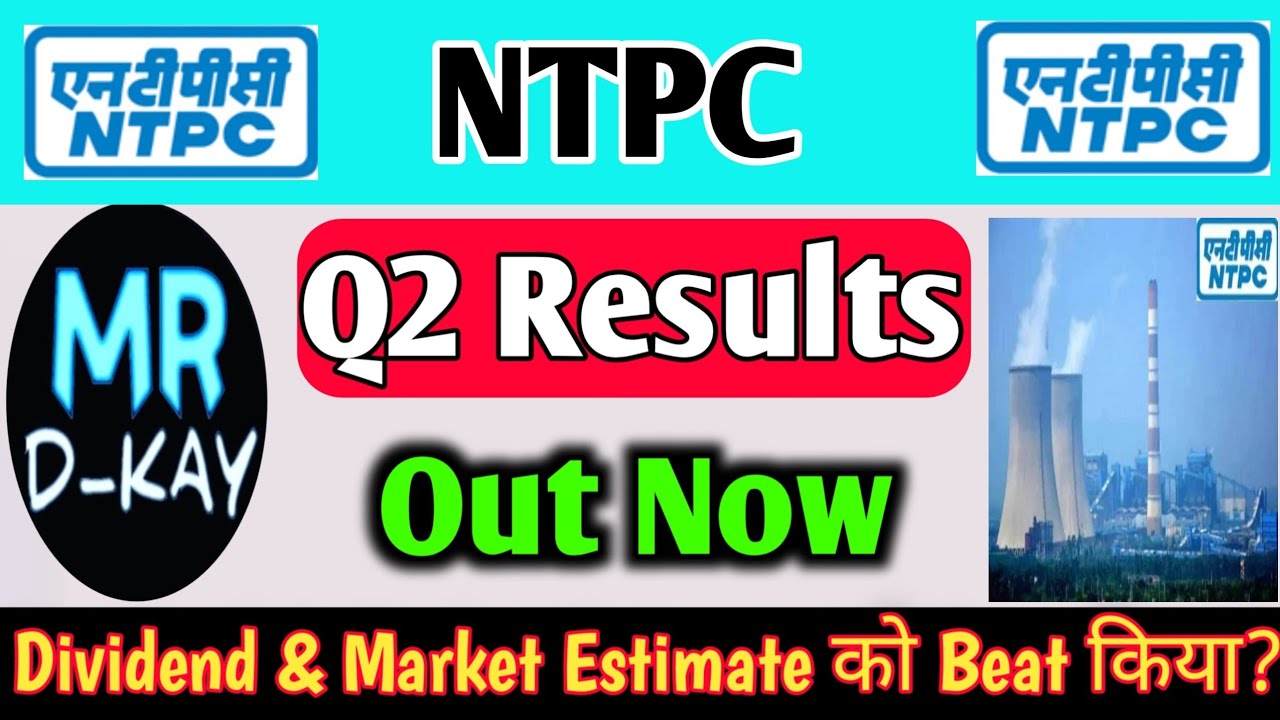 NTPC Q2 Results 2025 NTPC Share Latest News NTPC Dividend 2025 ntpc-q2-results-2025-ntpc-share-latest-news-ntpc-dividend-2025