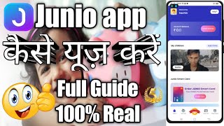 जुनियो ऐप को कैसे यूज़ करें Full Guide 100% Real Junio App?sachin5starindia