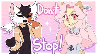 DON'T STOP | Animation Meme (Collab w/ GhostfaceNikol)