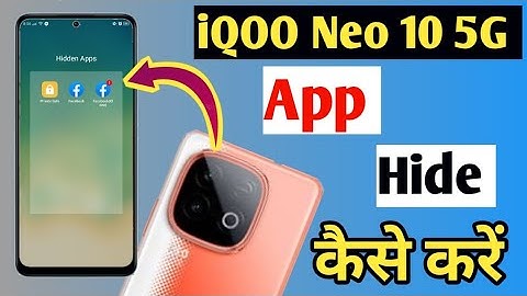 How to Hide App in iQOO Neo 10 5G/How to Hide App/How to Hide App in iQOO Neo 10 5G