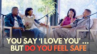 You Say ‘I Love You’… But DO YOU FEEL SAFE?|| with Pastors Koketso & Thato Malaolwe