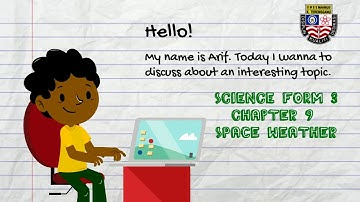 CHAPTER 9: SPACE WEATHER 1 (FORM 3)