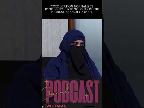 Coeducation Normalizes Immodesty But Modesty Is The Highest Branch Of Iman
