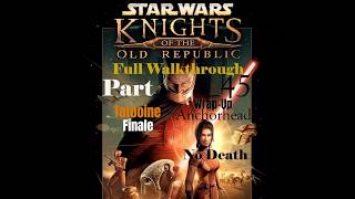 Star Wars: KOTOR No Death Full Walkthrough Part 45
