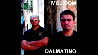 Dalmatino - Moj Dom (2013) chords