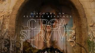 Watch Circa Survive Discount On Psychic Readings video