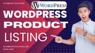 WordPress Product Listing Tutorial 🔥2026 || EcomBoost Solutions.