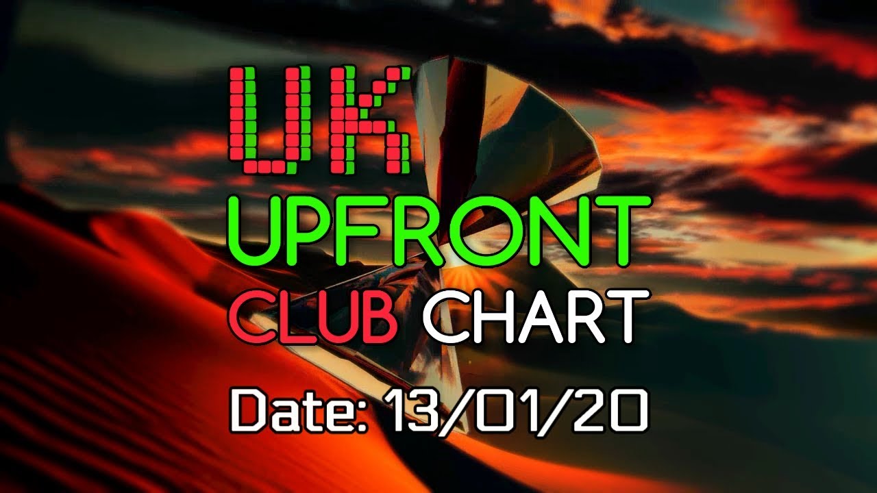 🇬🇧 UK CLUB CHARTS (13/01/2020) | MUSIC WEEK | UPFRONT & COMMERCIAL POP