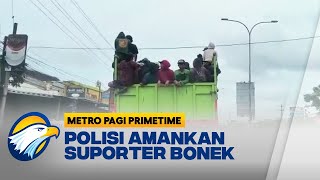 Polisi Amankan Suporter Bonek yang Masuk Semarang