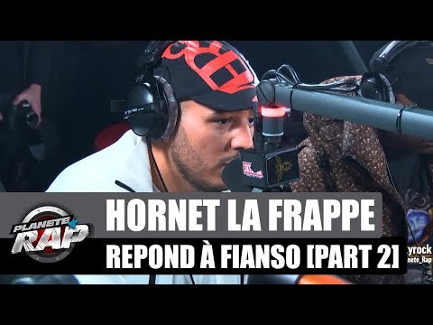 Hornet La Frappe répond à Fianso [Part 2] #PlanèteRap