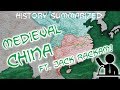 History Summarized: Medieval China (Ft Jack Rackam)
