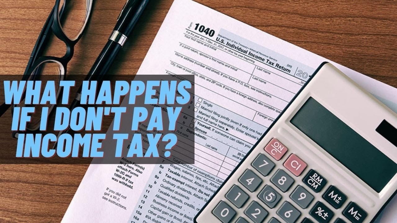 What Happens If I Don't Pay Acima What happens if I don't pay income tax? - YouTube