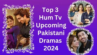 Top 3 Hum Tv Dramas | Upcoming Pakistani Dramas | Pakistani Drama 2024 | Jafaa | Zard Patton Ka Bunn