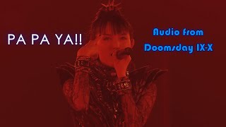 BABYMETAL - PA PA YA!! (feat. F.HERO) | Live at 10 BABYMETAL BUDOKAN Doomsday IX~X (Audio)