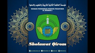 Sholawat Kirom || Persembahan Santri Al Hikmah 2