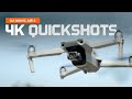 How to Shoot 4k Quickshots