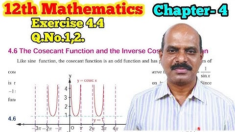 12th Exercise 4.4 Q.No.1, 2 | Chapter 4 | 12th Mathematics |