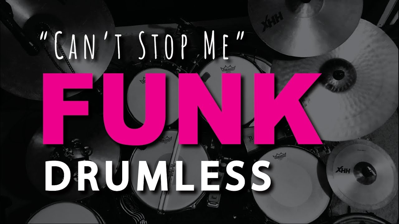Drumless Funk Disco Track 120 bpm "Can't Stop Me" Play along