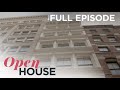 Full Show: Splendid Spaces | Open House TV