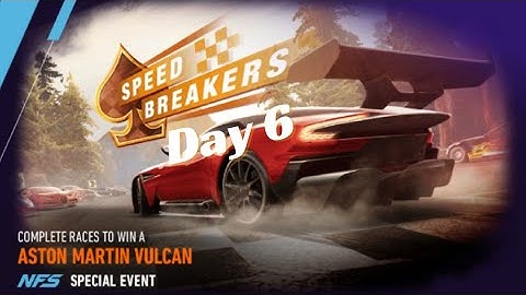 NFS NO LIMITS ASTON MARTIN VULCAN SPEED BREAKERS Special Event - Day 6 #nfsnolimits