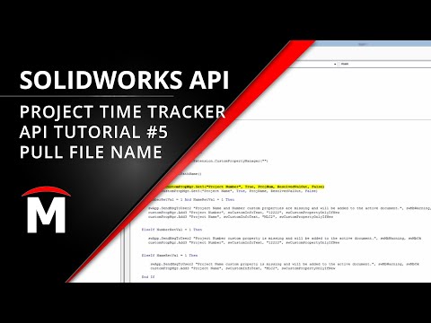 Project Time Tracker - Pulling File Names - SOLIDWORKS API Tutorial #5