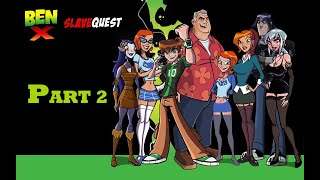 Ben X Slave Quest Part 2 Going To The Undertown