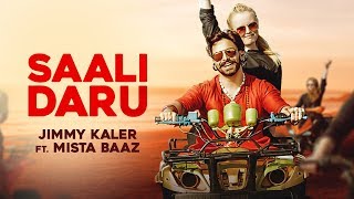 Saali Daru || Jimmy Kaler || Mista Baaz ||official video || Crown  Records || New Punjabi Song 2018