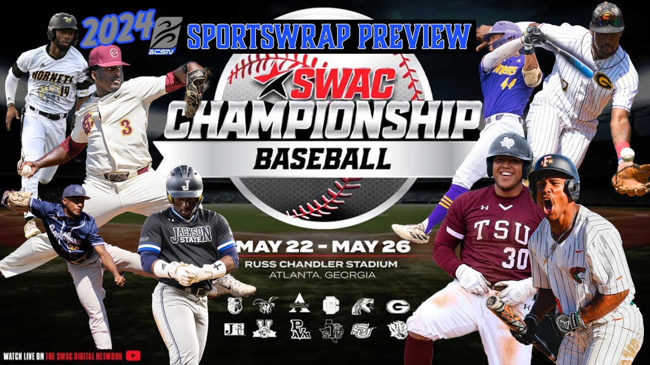 The BCSN SportsWrap 2024 SWAC Baseball Tournament Preview YouTube