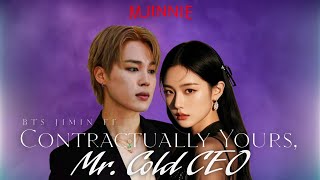 BTS JIMIN FF | Contractually Yours, 𝙈𝙧. 𝘾𝙤𝙡𝙙 𝘾𝙀𝙊 | Episode 06