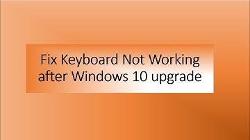 Fix keyboard not working after windows 10 upgrade #fix #keyboard #notworking