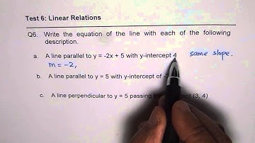 Q6 Write Equation of Line For Given Conditions
