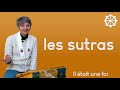 C'est quoi un sutra ?
