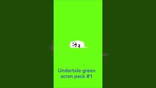 Undertale Green Scren pack #1 Short #shorts