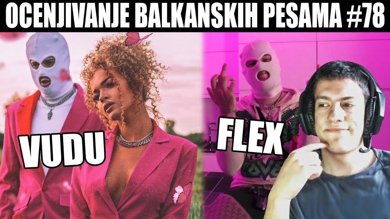 OCENJIVANJE BALKANSKIH PESAMA - DEVITO x TEODORA - VUDU 👽 / DEVITO - FLEX 🥶