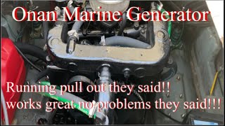 Marine Onan Generator installation and what was wrong with it! ( Finally have a working genny )