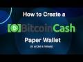 How To Claim Bitcoin Cash From Paper Wallet